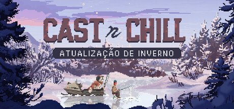 Cast n Chill recebe atualização de inverno com pesca no gelo e novo cão gigante companheiro